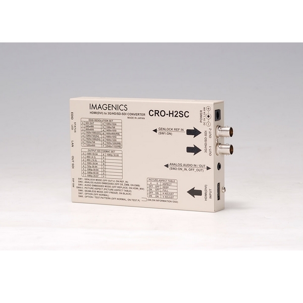HDMI(DVI) to 3G/HD/SD-SDI変換器 CRO-H2SC イメージニクス｜液晶 